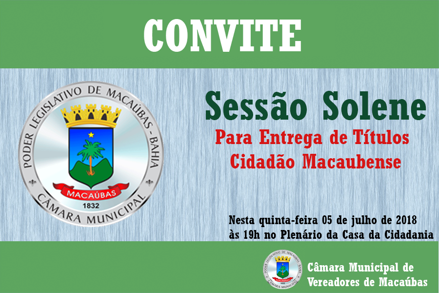 Câmara realizará Sessão Solene para Entrega de Títulos Cidadão Macaubense 2018