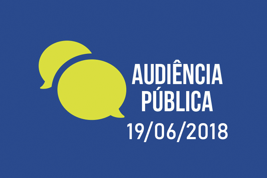 Dia 19/06: Audiência Pública com vista à discussão e elaboração da Lei Orçamentária anual – 2019