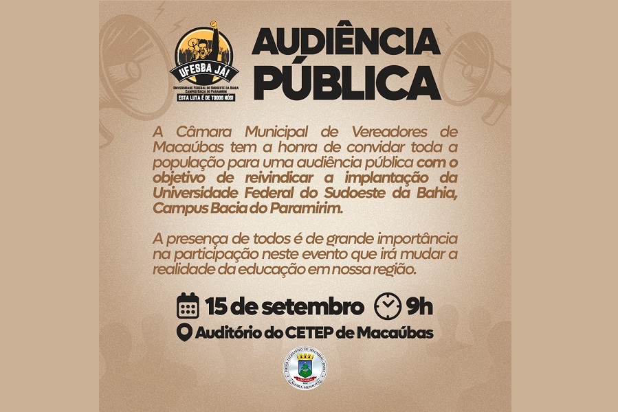 PARTICIPEM DA AUDIÊNCIA PÚBLICA PARA REIVINDICAR A IMPLANTAÇÃO DE UMA UNIVERSIDADE PÚBLICA EM NOSSA REGIÃO